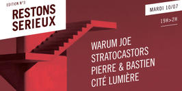 Warum Joe • Stratocastors • Pierre & Bastien • Cité Lumière