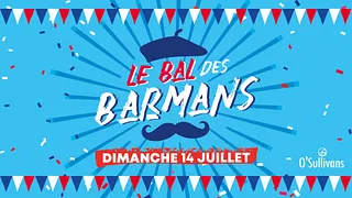 LE BAL DES BARMANS x OSFDR