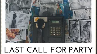 Last Call For Party