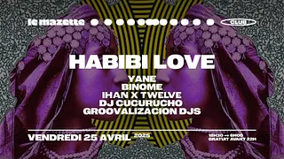 Habibi Love • Oriental vibes Party sur Seine !!