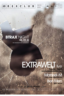 BTRAX NIGHT 20TH ANNIVERSARY W/ EXTRAWELT - MANUEL-M - BEN MEN