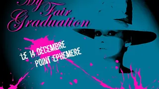 My Fair Graduation