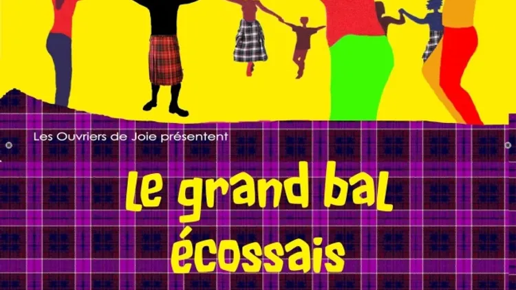 Le Grand Bal Ecossais