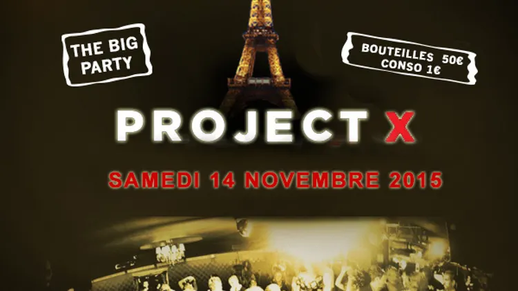 Annulé : Projet X The Big party