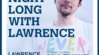 All night long with Lawrence