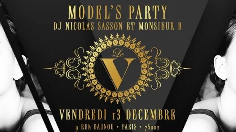 Model's Party W Dj Monsieur B et Nicolas Sasson