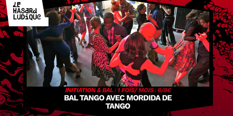 Bal Tango avec Mordida De Tango l Le Hasard Ludique