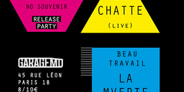 Peine Perdue Release party + La Chatte + La Mverte