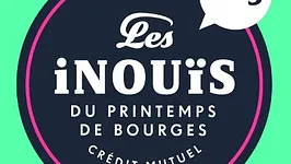 Les Inouïs du Printemps de Bourges Crédit Mutuel