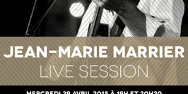 Live Sessions JEAN-MARIE MARRIER