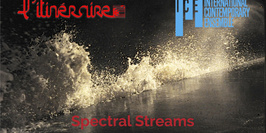 Spectral Streams / L’Itinéraire & ICE