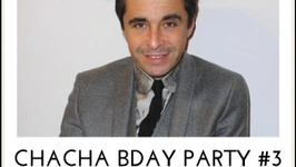 Chacha Birthday Party avec Ariel Wizman et Toni Vegas