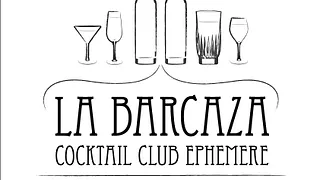 La Barcaza, Cocktail Club Ephémère