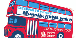 BATOFAR 10th BIRTHDAY : BONOBO, SIMBAD, BENJI B