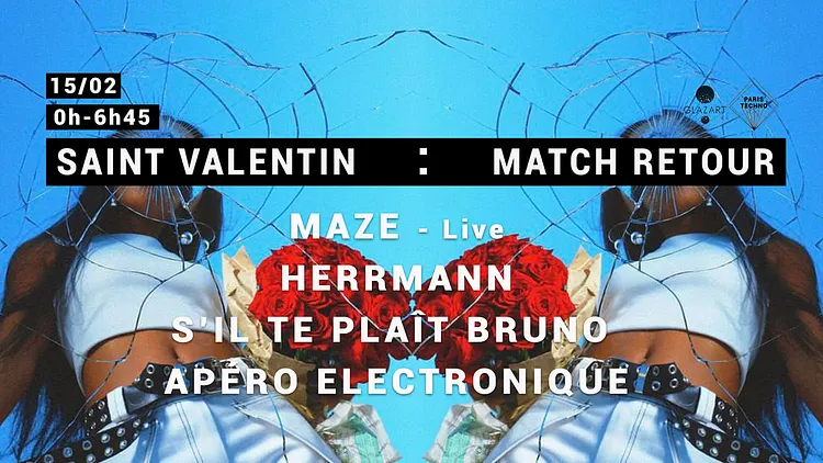 St Valentin : Match Retour ♡ Paris Techno