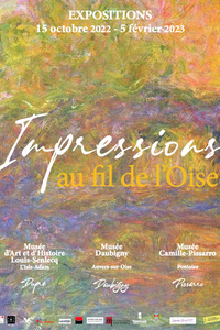 Impressions au fil de l'Oise - Musée d’Art et d’Histoire Louis-Senlecq - du samedi 15 octobre au dimanche 5 février 2023