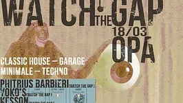 Watch The Gap @ OPA