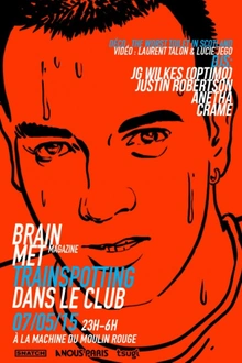 BRAIN MET TRAINSPOTTING DANS LE CLUB