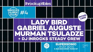 Inrocks Super Club #4 — le 16 janvier au Supersonic