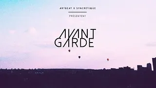 Avant / Garde (part 2)