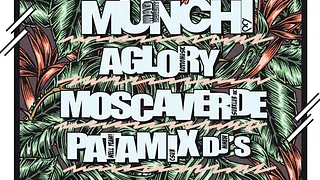 MOOMBAH  with Munchi, Aglory, Mosca Verde