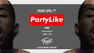 PartyLike #ToryLanez