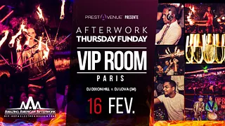 AFTERWORK Thursday FunDay ★ VIP ROOM Paris ★