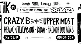 FANATIK#14 - DJ Crazy B, Uppermost, Didai, HoT, French Doctors
