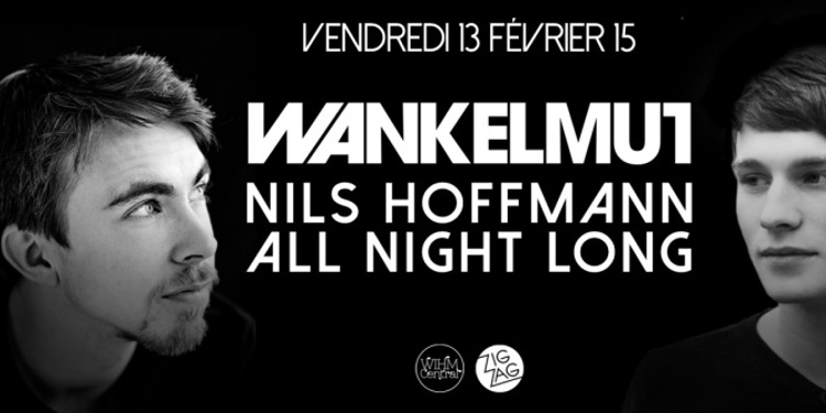 Wankelmut & Nils Hoffmann All Night Long