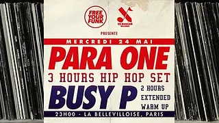 Free your funk : Para One & Busy P play hip hop