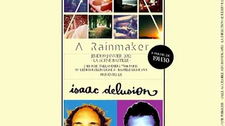 A Rainmaker & Isaac Delusion