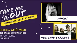 You Said Strange • Nyght • Team Superso dj set / Take Me A(Out)