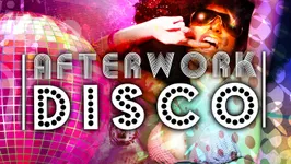 AFTERWORK DISCO