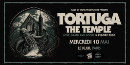 Tortuga (PL) + The Temple (GR) @ Le Klub - Paris