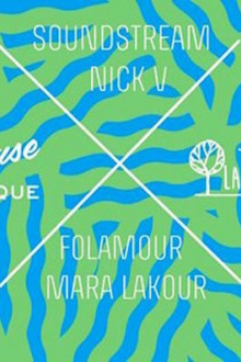 Délicieuse à La Clairière w/ Soundstream, Nick V, Folamour, Mara Lakour