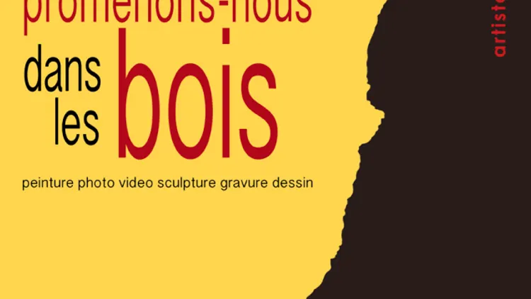 Exposition Promenons-nous dans les bois
