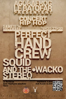 Perfect Hand Crew x Squid and the stereo & Wacko