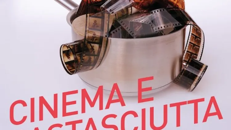 Cinema e pastasciutta