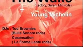 THE WAKE • YOUNG MICHELIN