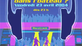 Y a t'il un Dj dans l'Bateau ?