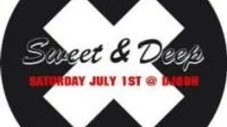 Sweet & Deep