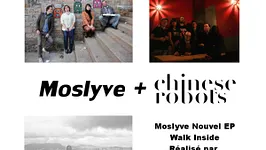 MOSLYVE + CHINESE ROBOTS