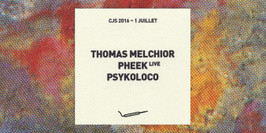 CJS 2016 Opening : Thomas Melchior, Pheek live, Psykoloco