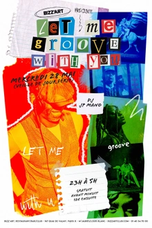 LET ME GROOVE WITH YOU Feat DJ JP MANO