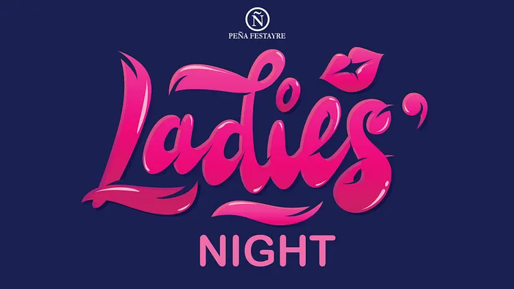 Ladies' Night X Peña Festayre