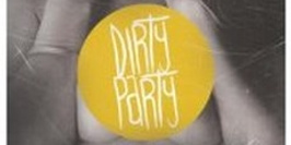 Dirty Party S2#5 : Dirty-Trash-Hard Electro w- ASIAN TRASH BOY