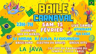 Baile de Carnaval !! Brazil Vibes Party à La Java