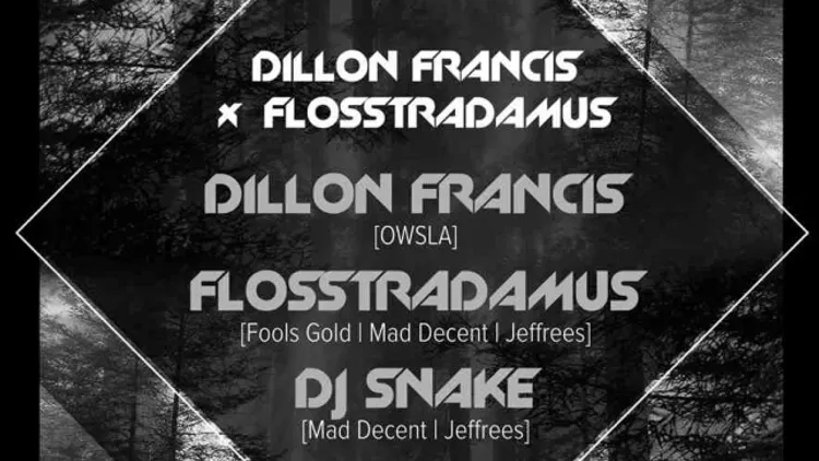 Dillon Francis x Flosstradamus + Dj Snake, Alesia, Guestarach