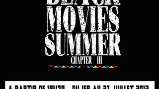 Festival Black Movies Summer Part. 3