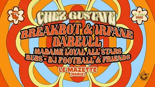 Chez Gustave : Breakbot & Irfane, Dabeull
